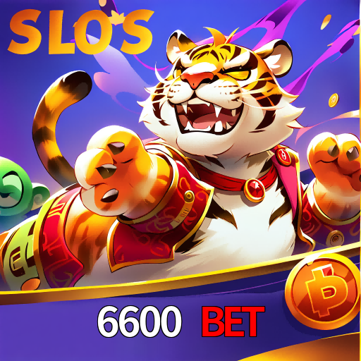 6600 bet